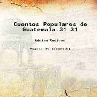 Cuentos Populates de Guatemala том 1918