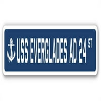 Everglades AD Street Sign Us Navy Ship Veteran Sailor Gift