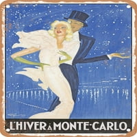 Метален знак - Зима в Монте Карло Винтидж реклама - Винтидж ръждив вид